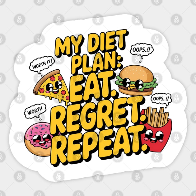 My Diet Plan: Eat, Regret, Repeat – Funny Food Lover T-Shirt Sticker by Stylish Shirt